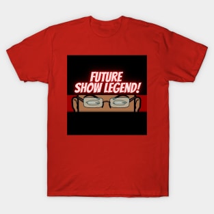 Future Show Legend T-Shirt